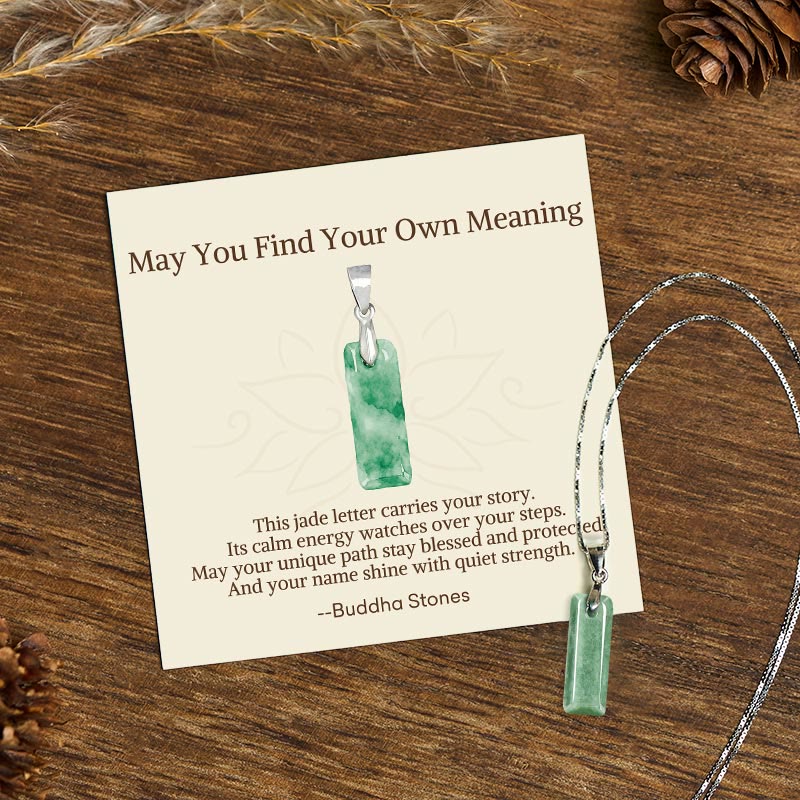 Buddha Stones "May You Find Your Own Meaning" Natural A-Z Letter Jade Titanium Steel Chain Necklace Includes Gift Message Card